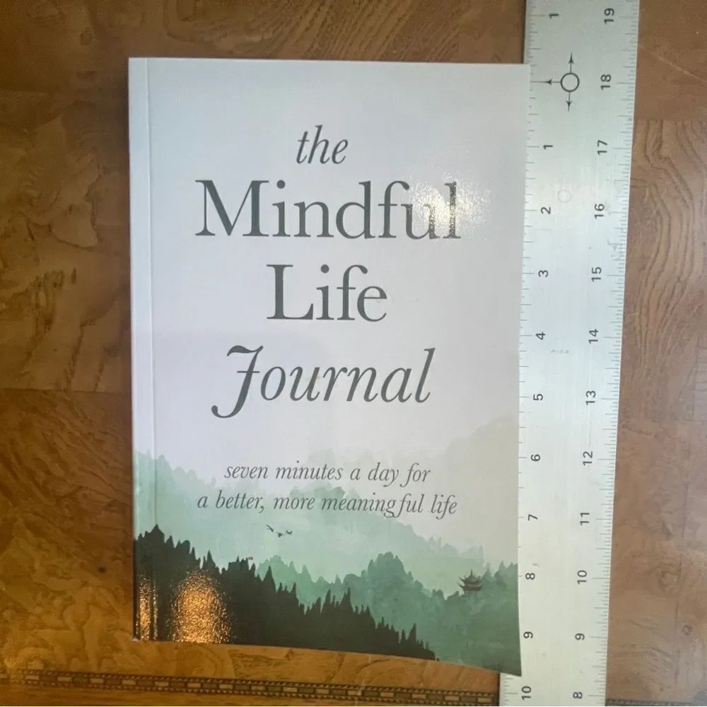 The Mindful Life Journal